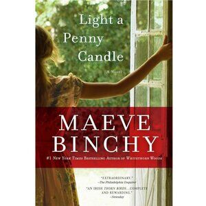 Light a Penny Candle: A Novel By Maeve Binchy Book - Paperback